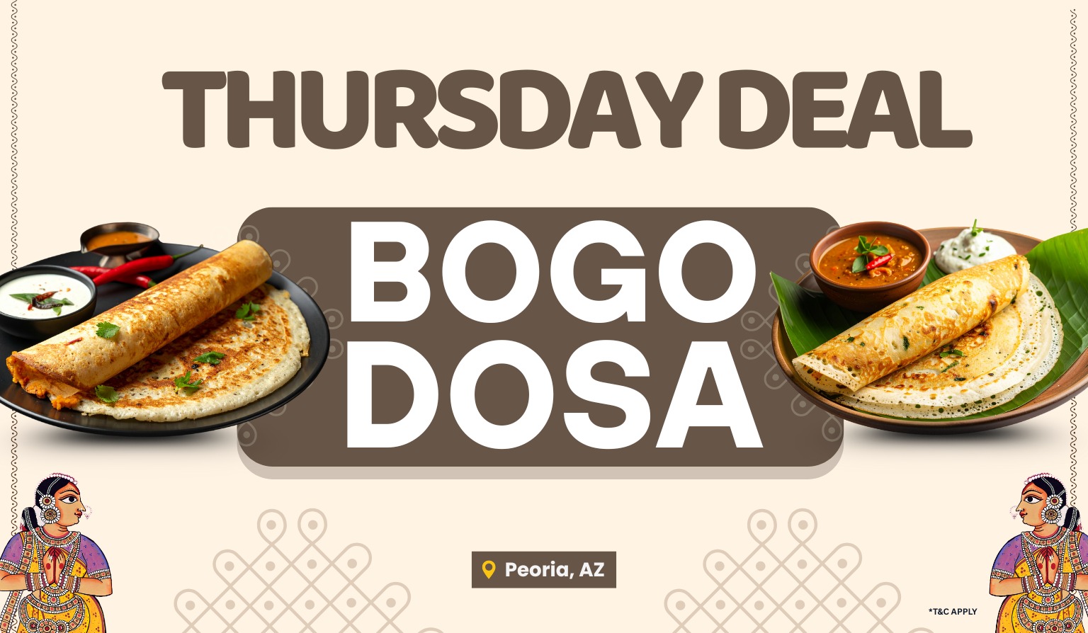 BOGO Dosa side